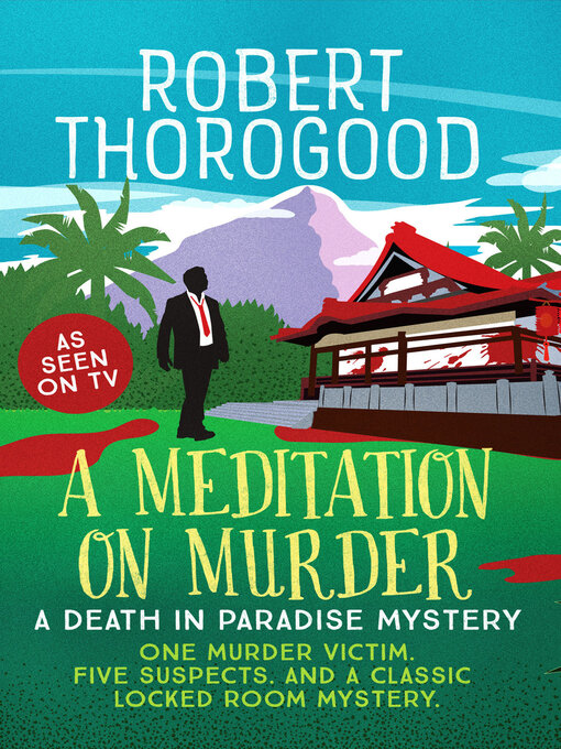 Title details for A Meditation on Murder by Robert Thorogood - Available